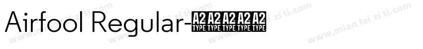 Airfool Regular字体转换